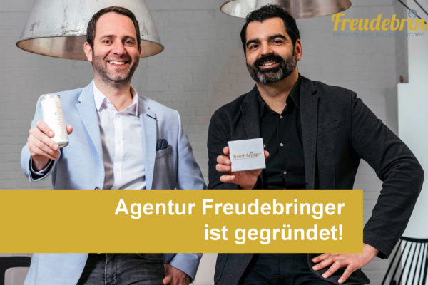 Werbeagentur „Freudebringer“ ist gegründet!